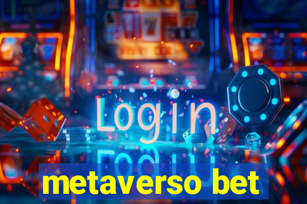 metaverso bet